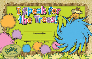 Picture of The lorax project i speak for the  trees recognition awards