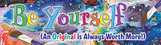 Picture of Be yourself an original jumbo  banner