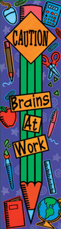 Picture of Banner caution brains at work 45x12  vertical