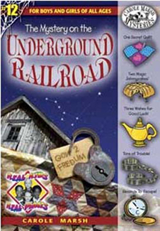 Picture of Mystery on the underground railroad  carole marsh mysteries