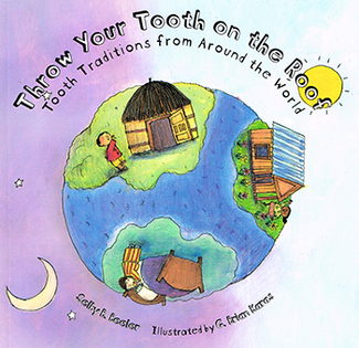 Picture of Throw your tooth on the roof tooth  traditions around the world