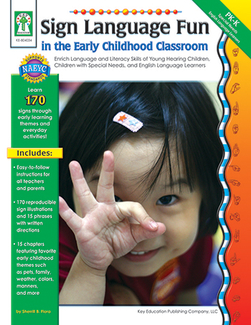 Picture of Sign language fun in the early  childhood classroom