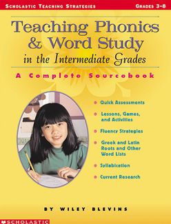 Picture of Teaching phonics & word study in  the intermediate grades