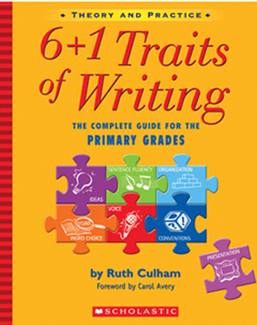 Picture of 6 plus 1 traits of writing the  gr k-2 complete guide