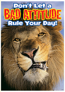 Picture of Poster dont let a bad attitude rule  your day argus