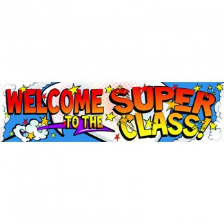 Picture of Welcome to the super class banner