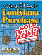 What a deal the louisiana purchase