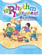 101 rhythm instrument activities  for young children