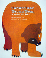 Brown bear brown bear what do  you see