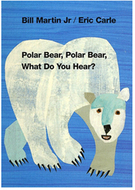 Polar bear polar bear what do you  hear board book
