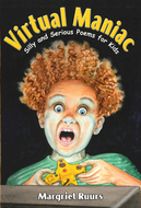 Virtual maniac silly and serious  poems for kids book
