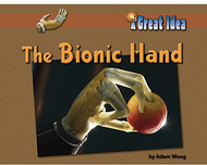 A great idea the bionic hand