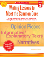 Writing lessons to meet the common  core gr 3