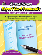 Writing effective report card  comments english & spanish edition