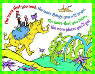 Dr seuss the more you read  17 x 22  posters