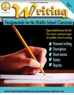 Writing fundamentals for the middle  school classroom